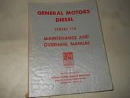 1956 1957 GMC CHEVY TRUCK TRUCKS SERIES 110 Diesel Maintenance & Overhaul Manual