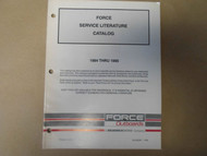 1984-1995 Force Outboards Service Literature Catalog 90-826290 Boat Brunswick