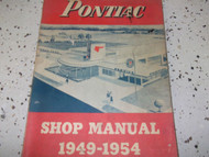 1949 1950 1951 1952 1953 1954 PONTIAC Service Shop Repair Manual REPR DEALERSHIP