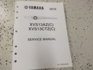 2010 Yamaha XVS13AZ (C) XVS13CTZ (C) Service Shop Repair Manual OEM FACTORY