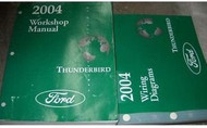 2004 FORD THUNDERBIRD T-BIRD Service Repair Shop Manual SET W EWD & PCED HUGE