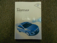2011 Mazda 3 Mazda3 Mazda-3 Owners Manual FACTORY OEM BOOK 11 DEALERSHIP X