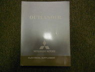 2006 MITSUBISHI Outlander Electrical Supplement Service Repair Shop Manual WORN