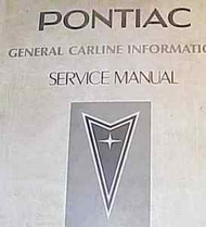 1983 PONTIAC ALL MODELS Service Shop Repair Manual BINDER CARLINE INFO OEM BOOK