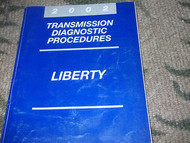 2002 JEEP LIBERTY TRANSMISSION Service Shop Repair Manual OEM DIAGNOSTICS BOOK x