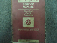 1990 Chrysler Front Wheel Drive FWD Electrical Fuel Emissions Service Manual OEM