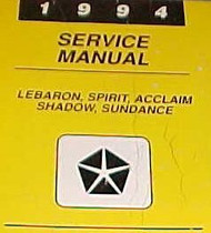 1994 PLYMOUTH ACCLAIM LEBARON SPIRIT DODGE SHADOW SUNDANCE Service Shop Manual