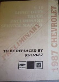 1987 Chevy S10 S-10 Truck PRELIMINARY Service Shop Repair Manual FACTORY OEM