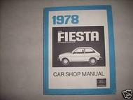 1978 Ford Fiesta Car Service Shop Repair Manual Oem 78