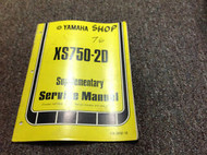 1977 YAMAHA XS750-2D Supplementary Service Manual FACTORY OEM BOOK 77 DEALERSHIP