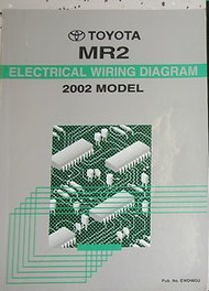 2002 Toyota MR2 MR 2 M R 2 Electrical Wiring Diagram EWD Service Shop Manual EWD