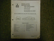 1996 MITSUBISHI Galant AC Installation Instructions Service Repair Shop Manual