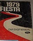 1979 FORD FIESTA Service Shop Repair Manual DEALERSHIP 1979 BOOK FORD MOTOR COMP