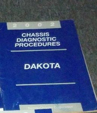 2002 Dodge DAKOTA TRUCK CHASSIS DIAGNOSTIC Service Shop Repair Manual OEM 2002