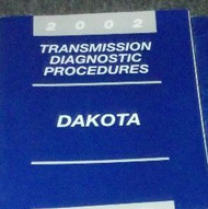 2002 Dodge DAKOTA TRUCK TRANSMISSION DIAGNOSTIC Service Shop Repair Manual OEM