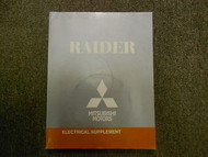2009 MITSUBISHI Raider Electrical Supplement Service Repair Shop Manual OEM 09