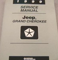 1999 JEEP GRAND CHEROKEE Service Shop Repair Manual 99 FACTORY BRAND NEW OEM