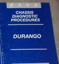 2002 DODGE DURANGO CHASSIS DIAGNOSTICS PROCEDURES Service Shop Repair Manual