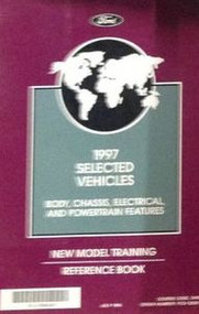 1997 FORD LINCOLN MERCURY New Model Training Reference Manual BODY CHASSIS ELEC