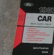 1987 FORD MUSTANG & Thunderbird RWD Rear Wheel Drive Specifications Manual