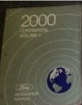 2000 LINCOLN CONTINENTAL Service Shop Manual VOLUME 1 ONLY BOOK DEALERSHIP