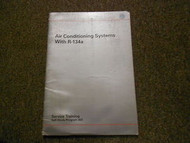 1993 VW Air Conditioning Systems R-134a Service Training Shop Manual FACTORY OEM
