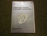1990 VW 4 Speed Automatic Transmission Service Training Shop Manual FACTORY OEM