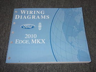 2010 Ford Edge Lincoln MKX Electrical Wiring Diagrams Diagram Manual EWD OEM