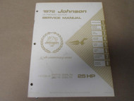 1972 Johnson Outboards Service Shop Repair Manual 25 HP R RL E EL OEM Boat x