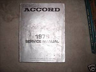 1979 Honda Accord Shop Service Repair Manual Oem 79