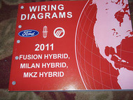 2011 FORD Fusion Lincoln MKZ Mercury Milan Hybrid Wiring Diagram Service Manual