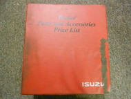2003 ISUZU Dealer Parts and Accessories Price List Service Manual BINDER EDI 03