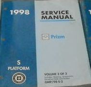 1998 Chevy GEO PRIZM Service Shop Repair Manual VOL 2 STEERING SUSP DRIVELINE AX