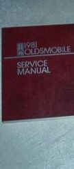 1981 OLDSMOBILE OLDS ALL MODELS Service Shop Repair Manual FACTORY OEM BOOK 1981