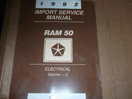 1992 DODGE RAM 50 TRUCK RAM50 ELECTRICAL Service Shop Repair Manual