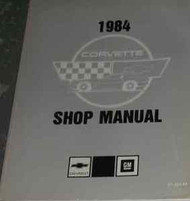 1984 Chevrolet CHEVY CORVETTE Service Repair Shop Manual NEW 84 DEALERSHIP X