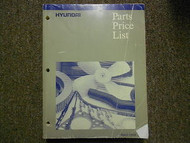 1996 HYUNDAI Parts Price List Manual APRIL Elantra Accent FACTORY OEM BOOK 96