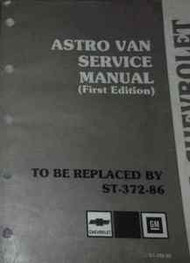 1986 86 CHEVY ASTRO VAN Service Repair Shop Manual FIRST EDITION DEALERSHIP BOOK