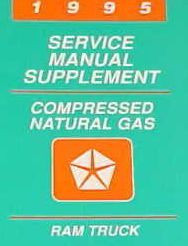 1995 Dodge RAM TRUCK Service Repair Manual SUPPLEMENT COMPRESSED NATURAL GAS