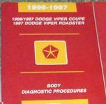1997 DODGE VIPER BODY Service Repair Shop Manual DIAGNOSTIC DEALERSHIP 97 BOOK