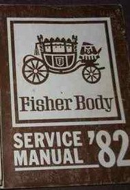 1982 Pontiac BONNEVILLE GRAND PRIX Service Shop Repair Manual BODY FACTORY