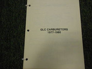 1977 1978 1979 1980 Mazda GLC Carburetor Service Repair Shop Manual FACTORY OEM
