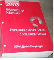 2003 Ford Explorer Sport Trac Service Shop Repair Manual Set FACTORY OEM 2003