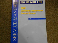 2002 Subaru Automatic Transmission Service Repair Shop Manual FACTORY OEM BOOK