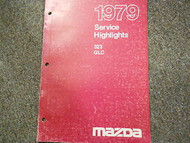 1979 Mazda 323 GLC Service Highlights Manual OEM FACTORY BOOK RARE 79