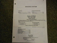 1991 Mazda 626 MX-6 MX6 Breaking System Service Repair Shop Manual FACTORY 91