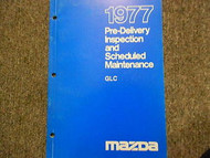 1977 Mazda GLC Pre-Delivery Inspection Maintenance Service Repair Shop Manual 77