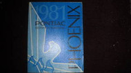 1981 PONTIAC PHOENIX Service Shop Repair Manual OEM FACTORY 81 BOOK DEALERSHIP