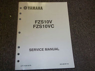 2007 Yamaha FZS10V FZS10VC FZS MOTORCYCLE Service Shop Repair Manual OEM BOOK 07