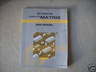 2004 Toyota Corolla Matrix Electrical Wiring Diagram Shop Repair Service Manual